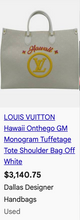 LOUIS VUITTON ON THE GO GM LIMITED EDITION JACQUARD HAWAII